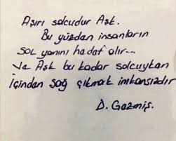 Asiri Solcudur Ask Bu Yuzden Insanlarin Sol Yanini Hedef Alir Deniz Gezmis Ilham Veren Sozler Ilham Verici Sozler Alintilar