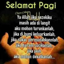 Kata ucapan selamat pagi untuk motivasi dan inspirasi pagi. Ucapan Doa Selamat Pagi Islami Nusagates