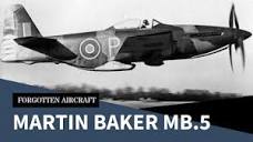 The Martin Baker MB.5; Best British Fighter to Never Serve? - YouTube