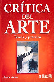 Scopri ricette, idee per la casa, consigli di stile e altre idee da provare. Critica Del Arte Teoria Y Practica Libro Juan Acha Pdf Darvoutidesc