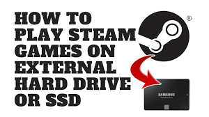 How To Play Steam Games On External Hard Drive Or Ssd Youtube