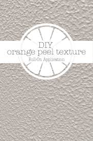 Check spelling or type a new query. Diy Orange Peel Texture On House And Home