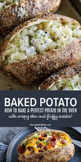 This way allows no moisture to escape the potato and the inside is. Easy Baked Potato Recipe In The Oven Microwave Air Fryer Grill