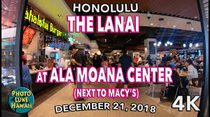 Maybe you would like to learn more about one of these? The Lanai At Ala Moana Center 12 21 2018 Youtube