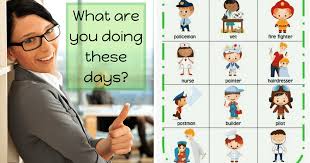 What are you? a wise guy. List Of Jobs And Occupations What Are You Doing These Days Eslbuzz Learning English
