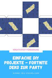 wirbleibenzuhause fortnite deko diy diy trends kinder diy fortnite