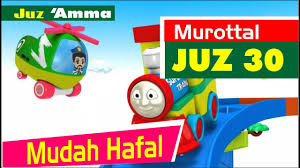 Murottal Juz 30 Kartun Animasi Juz Amma Youtube