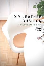 Diy Leather Cushion For Your Eames Chair Sillas Eames Eames Almohadones