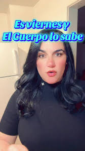 Fiesta del Viernes: El Cuerpo lo Sabe