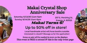 Makai Crystal Shop 6th Anniversary Sale