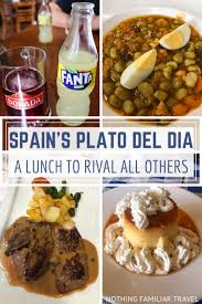Spains Plato Del Dia A Lunch To Rival All Others Nothing