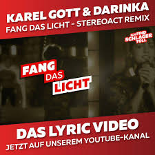 Darinka karel gott fang das licht. Ich Find Schlager Toll Karel Gott Darinka Fang Das Licht Stereoact Remix Facebook