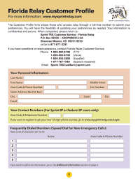 +1 850 617 8346 (technical assistance & dispute resolution). Fillable Online Ftri Florida Relay Customer Profile Ftri Ftri Fax Email Print Pdffiller
