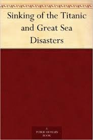 great sea disasters by logan marshall