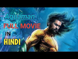 Nonton movie aquaman (2018) streaming film layarkaca21 lk21 dunia21 bioskop keren cinema indo xx1 box office subtitle indonesia gratis online download | nonton.pro. Aquaman Full Movie In Hindi Youtube