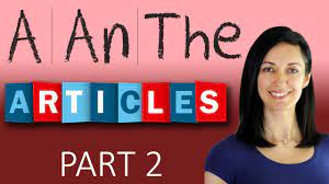 From middle english an, from old english ān (a, an, literally one). Articles A An And The English Grammar Youtube