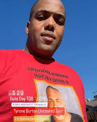 ⭐️Tyrone Burton Uncooked Tour⭐️, You want me to bring My 1 hr Christian  Comedy Special to Your Church tell Your Pastor to DM me requesting my  Church # to Book me for y’all City!!