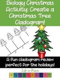 Biology Christmas Activity Christmas Tree Cladogram By Life In Prism Christmas Activities Biology Holiday Activities