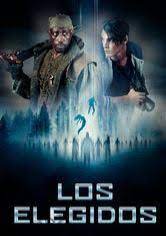 Los Elegidos Netflix Film Ennetflix Mx