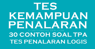 30 Contoh Soal Tpa Tes Penalaran Logis Silogisme Contoh Soal Tpa