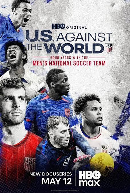 U.S. Against the World: Four Years with the Men's National Soccer Team