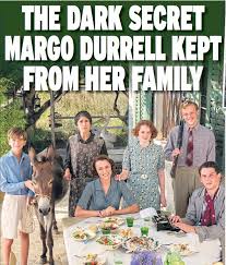 Maybe you would like to learn more about one of these? Dark Secret Of The Durrells Pressreader