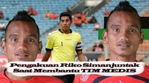 Riko simanjuntak (born 26 january 1992) is an indonesian professional footballer who plays as a winger for liga 1 club persija jakarta and the indonesia national team. Kesaksian Riko Simanjuntak Atas Tragedi Meninggalnya Choirul Huda 24 Berita
