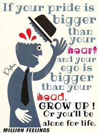 Quotes About Ego And Pride 60 Quotes