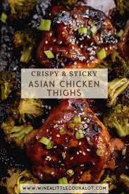 Sheet Pan Asian Chicken Thighs With Broccoli Wine A Little Cook A Lot Recipe Asian Chicken Thighs Asian Chicken Chicken Thigh Fillet Recipes