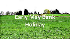 It's the international labour day. Early May Bank Holiday Excelnotes