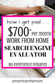 Best Search Engine Evaluator Jobs Make 15 Per Hour Smartcentsmom Flexible Jobs Working From Home Online Work From Home