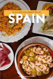 You'll find the foods below in natural spanish conversation more often than you'd think. What To Eat In Spain 15 Spanish Foods You Must Try