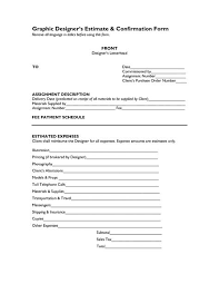 Homeowners buy insurance to protect them from any damages and losses to their home and you may file your home insurance claim in writing by filling out the claim form. Graphic Design Estimate Form