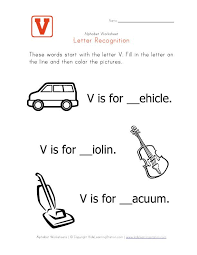 Draw two vertical lines next to each other, but, angle the left one to the right and down, and the right one to the left and down: Letter V Alphabet Recognition Worksheet V Words Letter V Worksheets Alphabet Worksheets Preschool