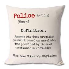 Police Officer Gift Funny Police Gifts Policeman Gift Cop Gift Funny Policeman Gift Police Quotes Policeman Birth Cushion Gift Paralegal Funny Definition