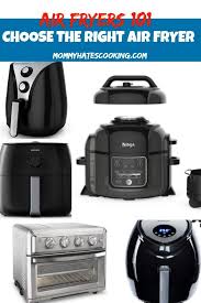How To Choose The Right Air Fryer Air Fryer Best Air Fryers Air Fryer Chips