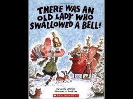 With the bright light still in her eyes, she moved quickly out the door and down to the street. There Was An Old Lady Who Swallowed A Bell Youtube