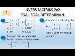 Contoh soal matriks dan pembahasan contoh soal 1. Invers Matriks 2x2 Determinan Matriks Singular Youtube