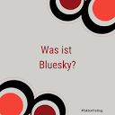 Was ist Bluesky?