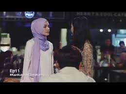 Kan ku kejar cinta kamu raya. Kan Ku Kejar Cinta Kamu Episod 11 Youtube