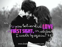 First love, last rites quotes. 40 Love At First Sight Quotes First Love Quotes