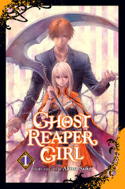 GHOST GIRL ゴーストガール 1 (Ghost Reaper Girl, #1) by Akissa Saiké | Goodreads