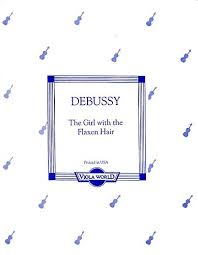 Stiff muscles are slow and unresponsive. Claude Debussy The Girl With The Flaxen Hair Viola Sheet Music For Viola Piano Accompaniment Amazon Co Uk Musical Instruments