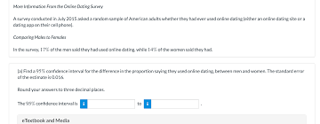 What seems like a simple, intuitive choice. Solved More Information From The Online Dating Survey A S Chegg Com