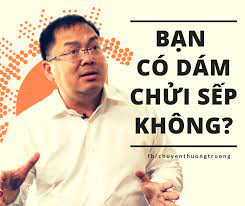 Chuyện Thương Trường - 'CHỬI' SẾP, MỘT NHÂN VIÊN BÌNH THƯỜNG ĐÃ ĐƯỢC THĂNG  CHỨC CHỦ TỊCH. :D Đây là câu chuyện có thật mà mọi người thường kể như một  “huyền