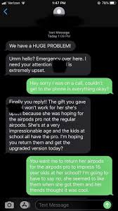 Karen Melts Down Over Air Pods Gift In 2020 Very Funny Texts Air Pods Text Messages