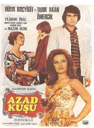 Azad Kusu 1972 Eski Film Afisleri Film Afisleri Sinema