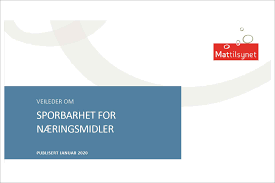 Marie louise wiborg by mattilsynet. Ny Veileder Om Sporbarhet For Naeringsmidler Fra Mattilsynet