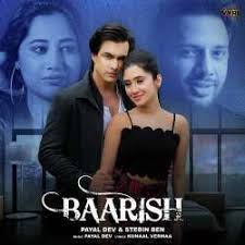 Baarish Payal Dev Mp3 Song Download Pagalworld