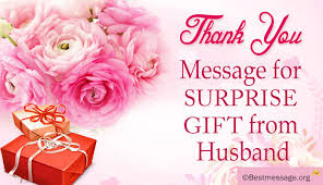 Short appreciation quotes / words of appreciation. Beautiful Thank You Message For Husband For His Surprise Gift Best Message